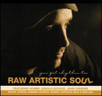 You Got Rhythm Too von Raw Artistic Soul