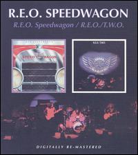 R.E.O. Speedwagon/R.E.O./T.W.O. von REO Speedwagon