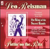 Puttin' on the Ritz von Leo Reisman