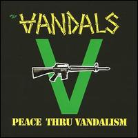 Peace Thru Vandalism von The Vandals