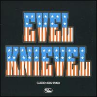 Evel Knievel/Caipinihra von Ceasefire