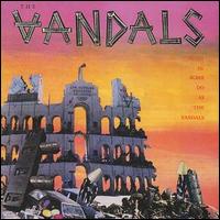 When in Rome Do as the Vandals von The Vandals