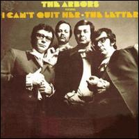 Arbors Featuring I Can't Quit Her/The Letter von The Arbors