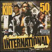 G-Unit Radio, Pt. 2: International Ballers von G-Unit
