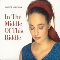 In the Middle of This Riddle von Jeanette Lindström