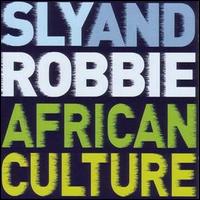 African Culture von Sly & Robbie