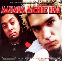 Maximum Machine Head von Machine Head