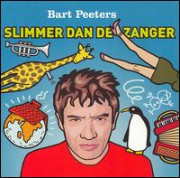 Slimmer Dan de Zanger von Bart Peeters