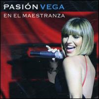 Pasion en el Maestranza von Pasión Vega