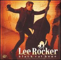 Black Cat Bone von Lee Rocker