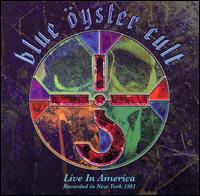 Live in America von Blue Öyster Cult