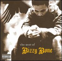 Best of Bizzy Bone von Bizzy Bone