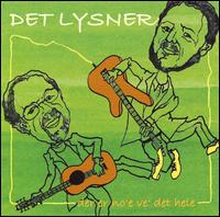 Er No'e Ve' Det Hele von Det Lysner