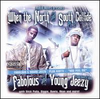 Part 2: When the North and South Collide von Young Jeezy