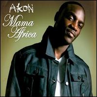 Mama Africa von Akon