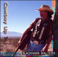 Cowboy Up von Blackhawk Walters