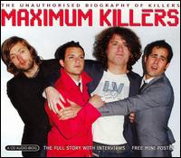 Maximum Killers von The Killers