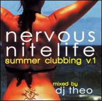 Nervous Nitelife: Summer Clubbing, Vol. 1 von DJ Theo