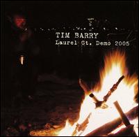 Laurel Street Demo 2005 von Tim Barry