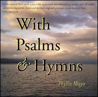 With Psalms and Hymns von Phyllis Mayo