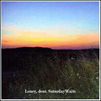 Saturday Waits [UK 7"] von Loney Dear
