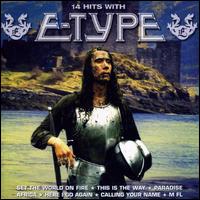 14 Hits von E-Type
