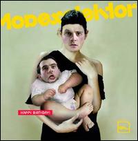 Happy Birthday! [Bonus Tracks] von Modeselektor