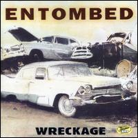 Wreckage von Entombed