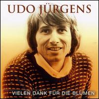 Vielen Dank Fur Die Blumen von Udo Jürgens