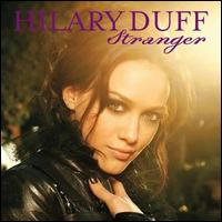 Stranger von Hilary Duff