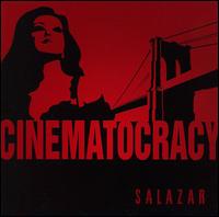 Cinematocracy von Salazar