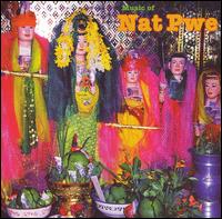 Music of Nat Pwe: Folk and Pop Music of Myanmar (Burma), Vol. 3 von Various Artists