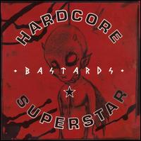 Bastards von Hardcore Superstar