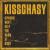 Opinions Won't Keep You Warm at Night von Kisschasy