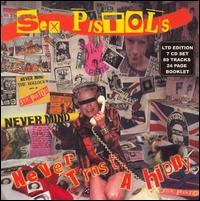 Never Trust a Hippy [Box Set] von The Sex Pistols
