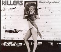Read My Mind [2 Tracks] von The Killers
