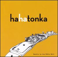 Buckle in the Bible Belt von Ha Ha Tonka