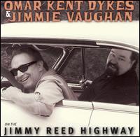 On the Jimmy Reed Highway von Omar Kent Dykes