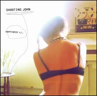 Happiness +/- von Shooting John