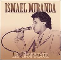 Herencia von Ismael Miranda