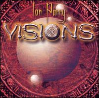 Visions [Bonus Track] von Ian Parry