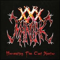 Harvesting the Cunt Nectar von XXX Maniak