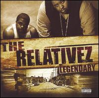 Legendary von The Relativez