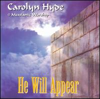 He Will Appear von Carolyn Hyde