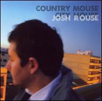 Country Mouse City House von Josh Rouse