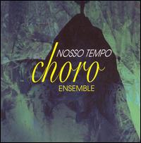 Nosso Tempo von Choro Ensemble
