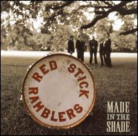 Made in the Shade von Red Stick Ramblers