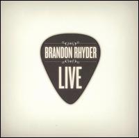 Live von Brandon Rhyder