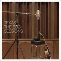 BBC Sessions von Texas