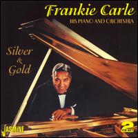 Silver & Gold von Frankie Carle